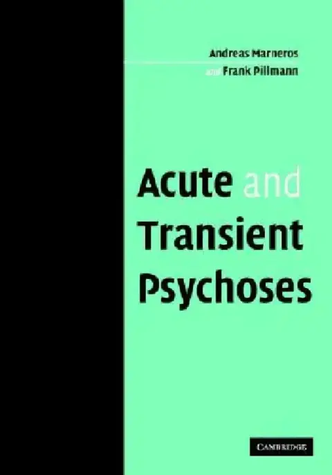 Cover of Acute and Transient Psychoses
