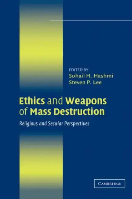 Cover of Ethics and Weapons of Mass Destruction