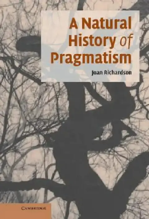 Cover of A Natural History of Pragmatism