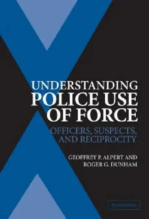 Cover of Understanding Police Use of Force