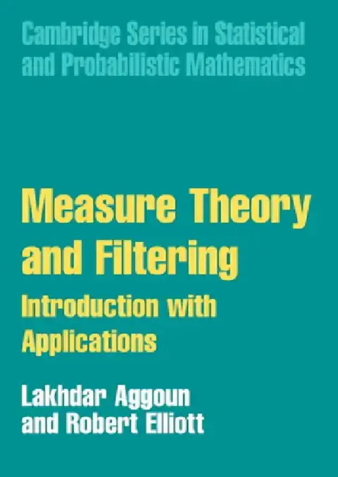 Cover of Measure Theory and Filtering