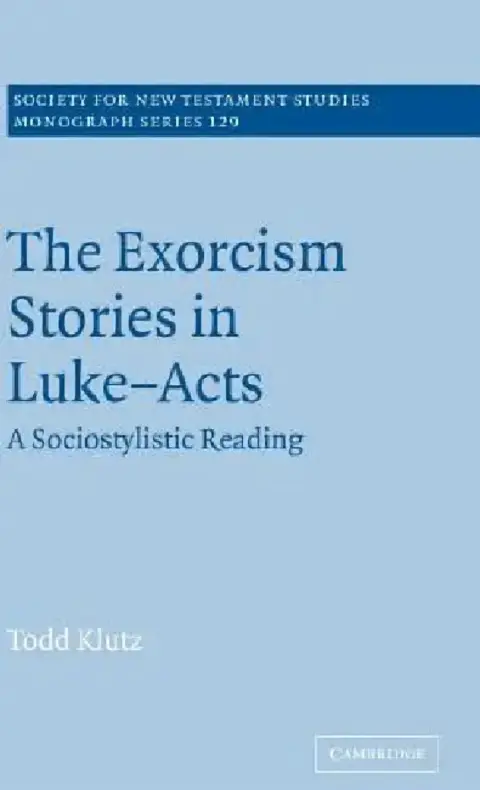 Cover of The Exorcism Stories in Luke-Acts