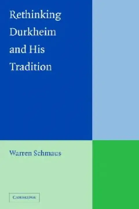 Cover of Rethinking Durkheim and his Tradition