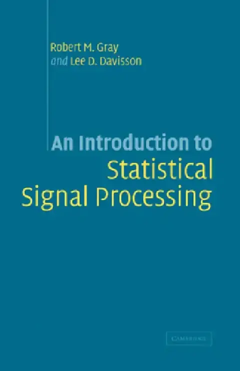 Cover of An Introduction to Statistical Signal Processing