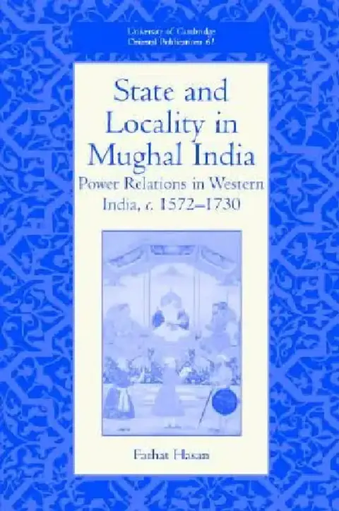 Cover of State and Locality in Mughal India