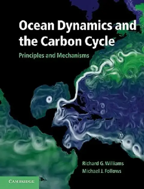 Cover of Ocean Dynamics and the Carbon Cycle