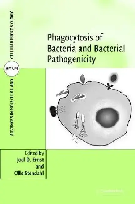 Cover of Phagocytosis of Bacteria and Bacterial Pathogenicity