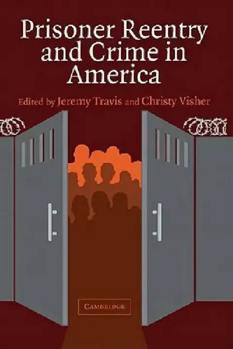 Cover of Prisoner Reentry and Crime in America