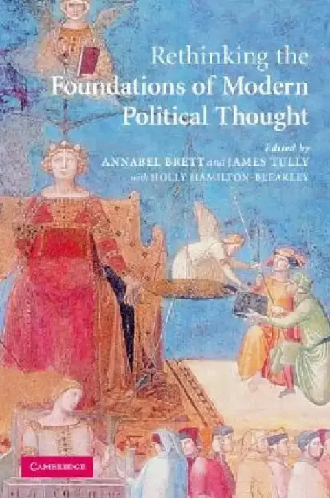 Cover of Rethinking the Foundations of Modern Political Thought