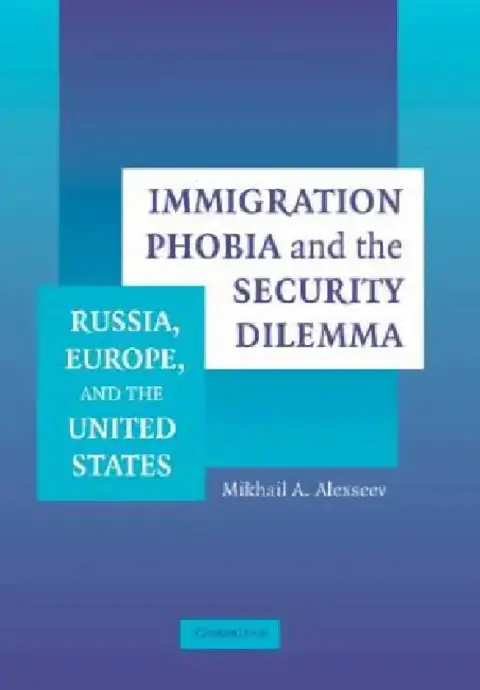Cover of Immigration Phobia and the Security Dilemma