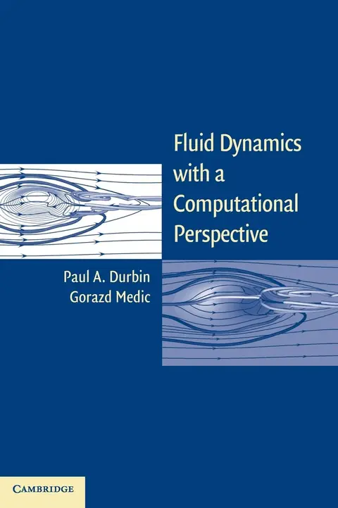Cover of Fluid Dynamics with a Computational Perspective