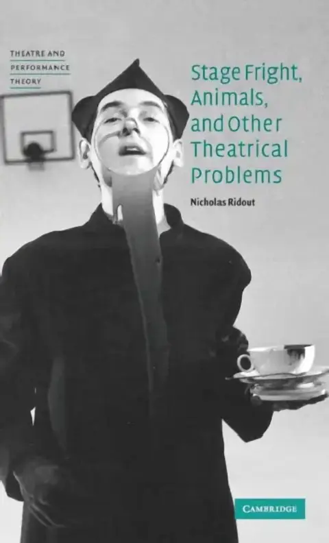 Cover of Stage Fright, Animals, and Other Theatrical Problems