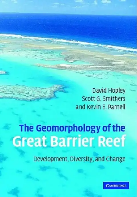 Cover of The Geomorphology of the Great Barrier Reef