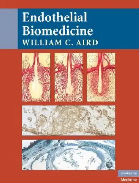 Cover of Endothelial Biomedicine