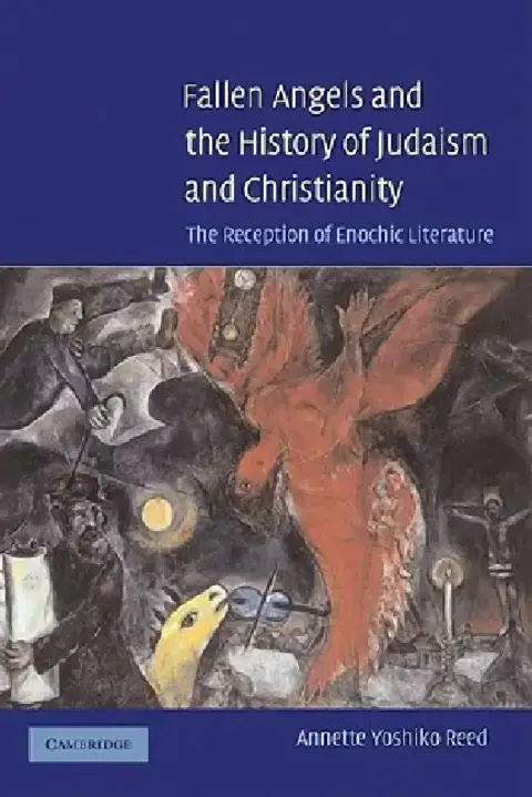 Cover of Fallen Angels and the History of Judaism and Christianity