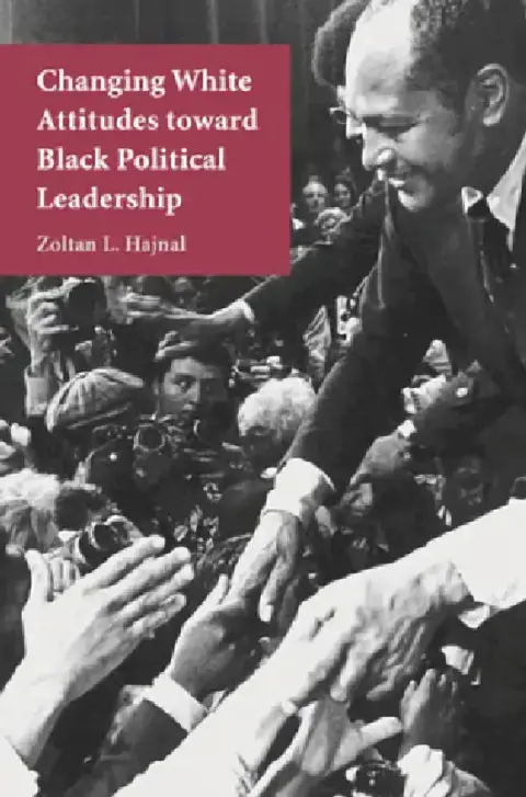 Cover of Changing White Attitudes toward Black Political Leadership