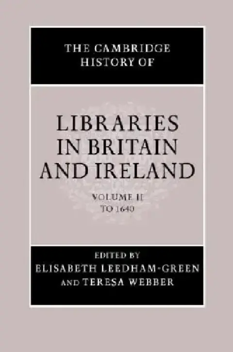 Cover of The Cambridge History of Libraries in Britain and Ireland 3 Volume Hardback Set