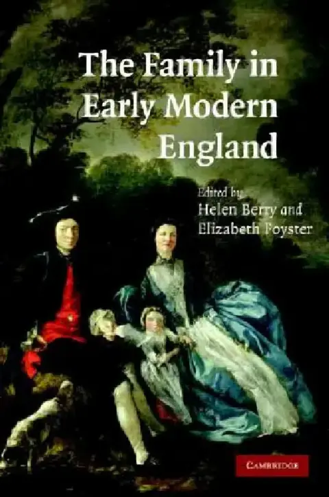Cover of The Family in Early Modern England