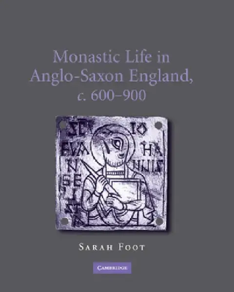Cover of Monastic Life in Anglo-Saxon England, c.600-900