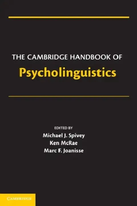 Cover of The Cambridge Handbook of Psycholinguistics