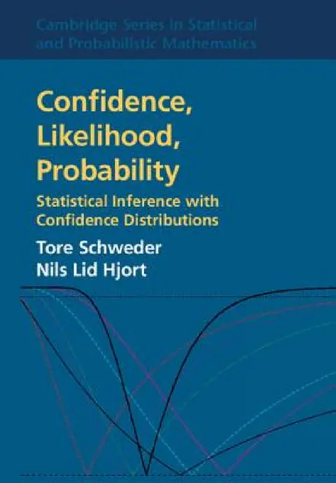 Cover of Confidence, Likelihood, Probability