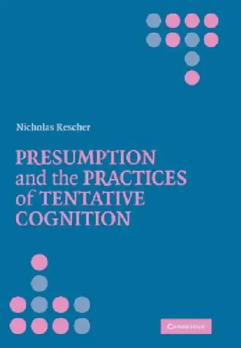 Cover of Presumption and the Practices of Tentative Cognition