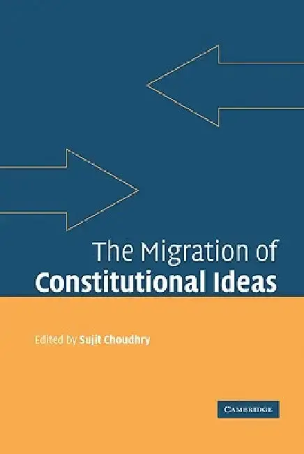 Cover of The Migration of Constitutional Ideas