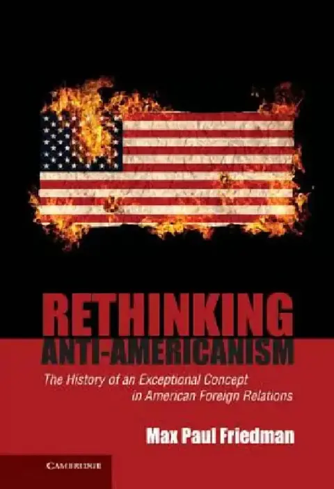 Cover of Rethinking Anti-Americanism
