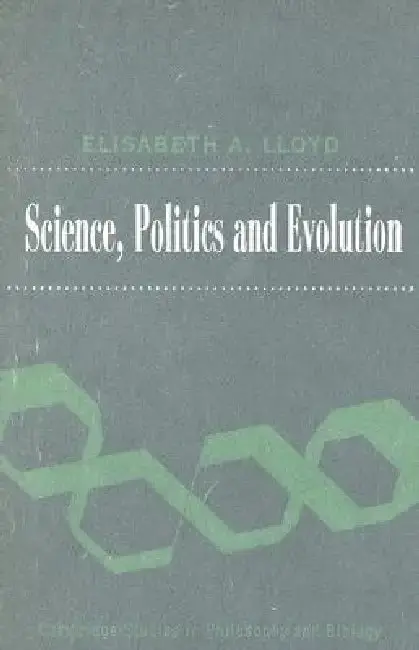 Cover of Science, Politics, and Evolution