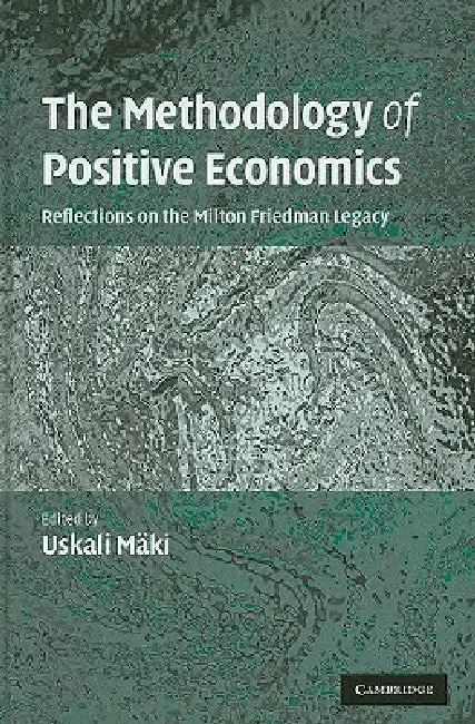 Cover of The Methodology of Positive Economics