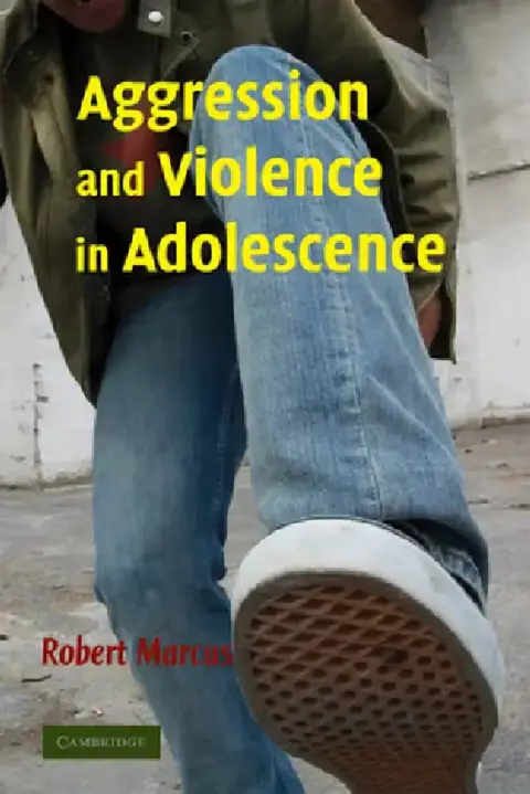 Cover of Aggression and Violence in Adolescence