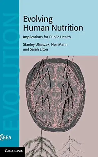 Cover of Evolving Human Nutrition