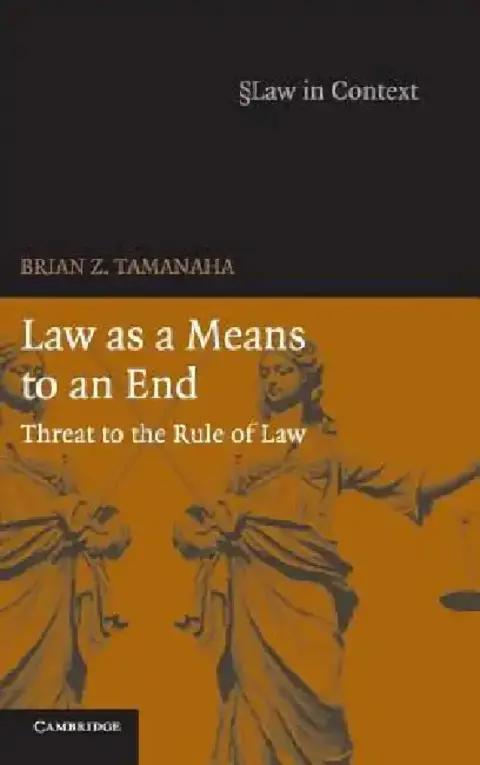 Cover of Law as a Means to an End