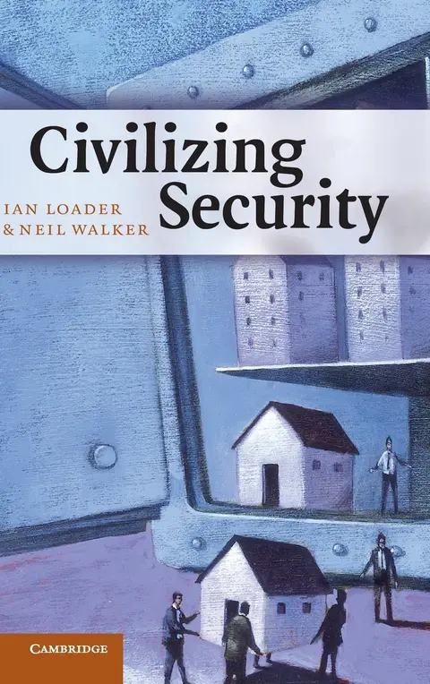Cover of Civilizing Security