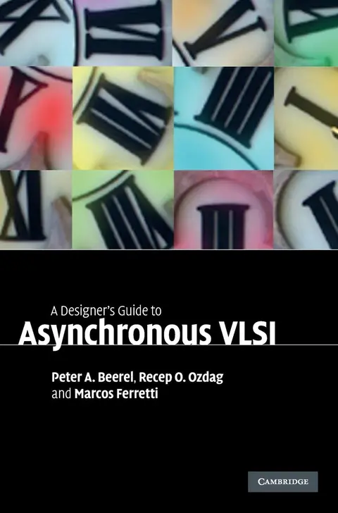 Cover of A Designer's Guide to Asynchronous VLSI