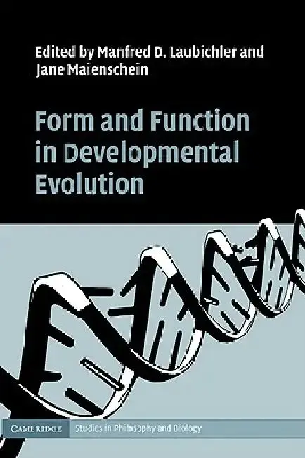 Cover of Form and Function in Developmental Evolution