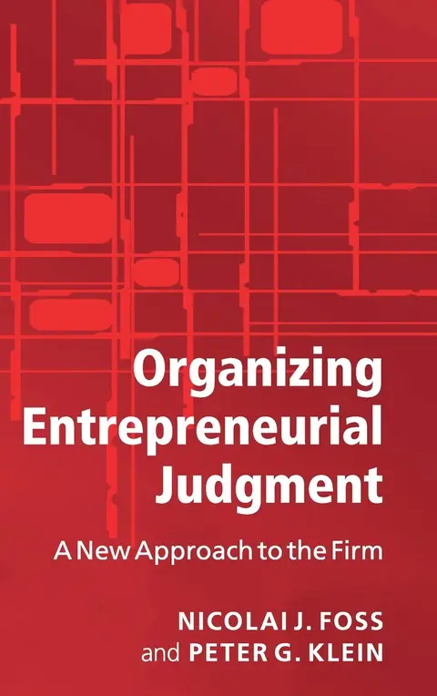 Cover of Organizing Entrepreneurial Judgment