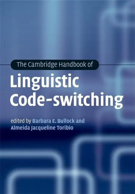 Cover of The Cambridge Handbook of Linguistic Code-switching