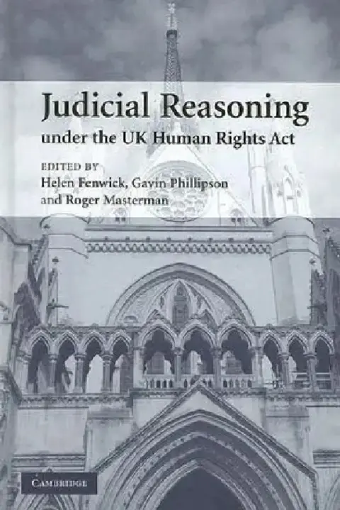 Cover of Judicial Reasoning Under the UK Human Rights Act