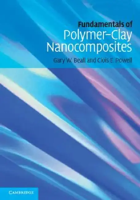 Cover of Fundamentals of Polymer-Clay Nanocomposites