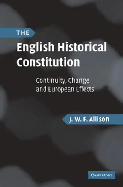 Cover of The English Historical Constitution