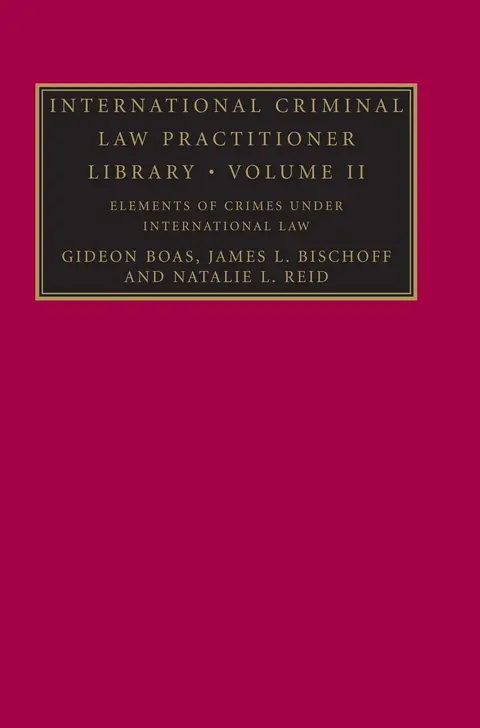 Cover of International Criminal Law Practitionar Library - Vol.2