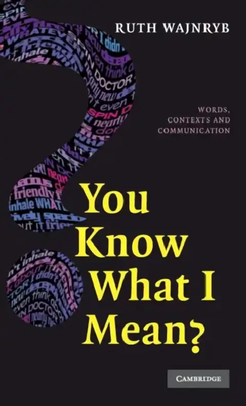 Cover of You Know what I Mean?