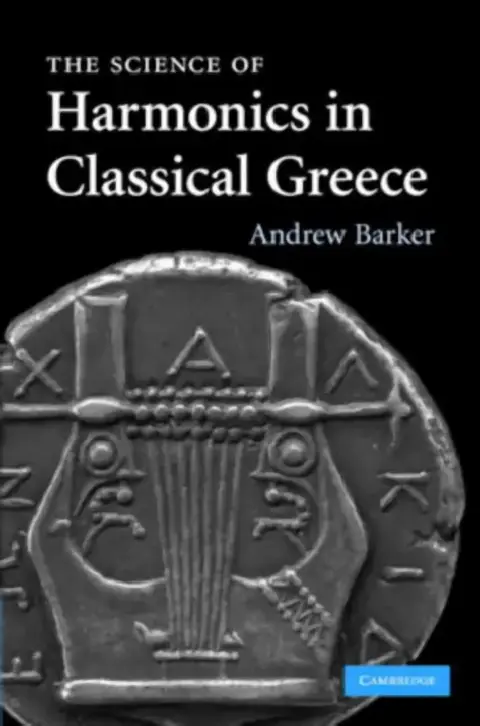 Cover of The Science of Harmonics in Classical Greece