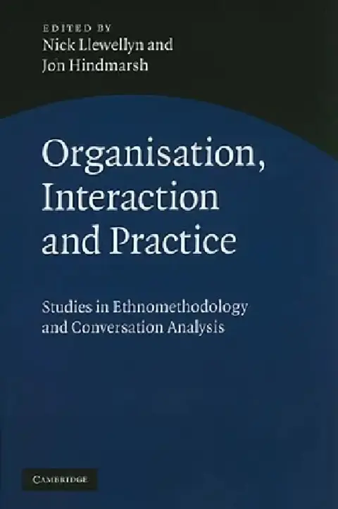 Cover of Organisation, Interaction and Practice