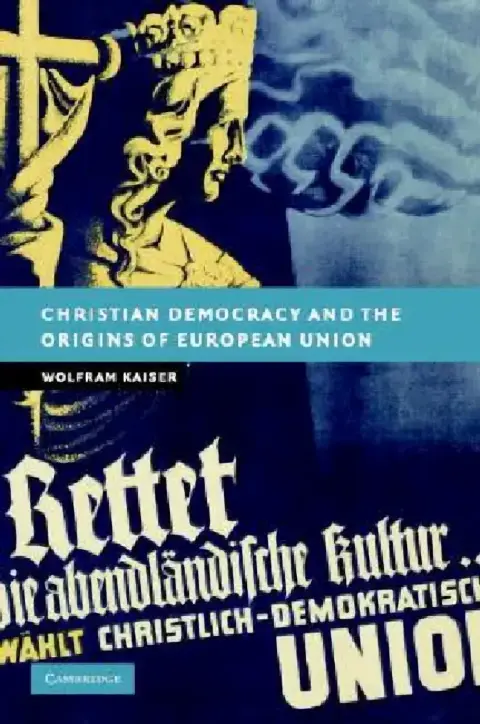 Cover of Christian Democracy and the Origins of European Union