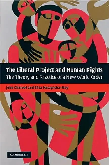 Cover of The Liberal Project and Human Rights