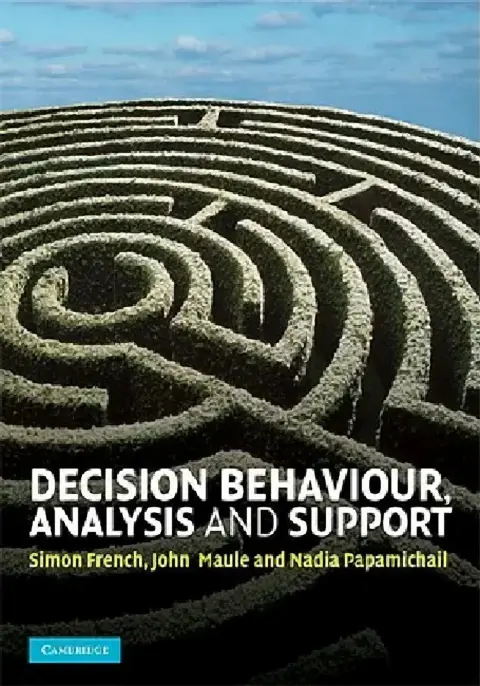 Cover of Decision Behaviour, Analysis and Support