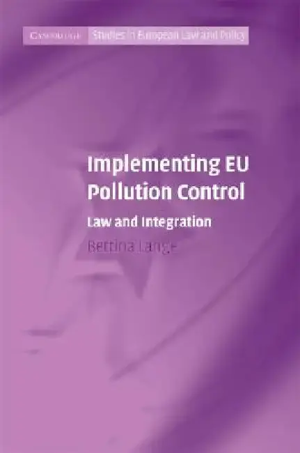 Cover of Implementing EU Pollution Control