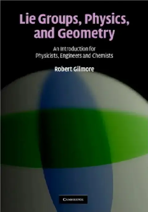 Cover of Lie Groups, Physics, and Geometry